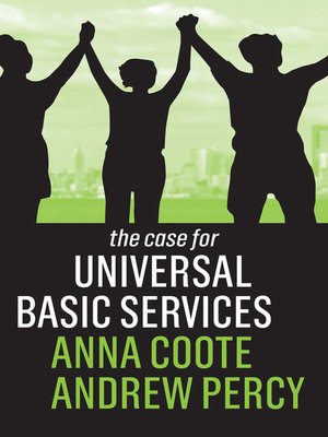 cover image of The Case for Universal Basic Services